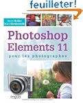 Photoshop Elements 11 pour les photog...