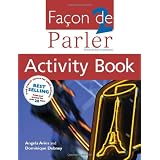 Facon De Parler 2 Activity Book 4th editionpar Angela Aries