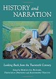 History and narration : looking back from the twentieth century