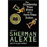 The Absolutely True Diary of a Part-Time Indian (Alexie, Sherman)