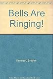 Bells are ringing!