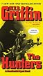 The Hunters: A Presidential Agent Novel