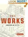 The Works: Anatomy of a City