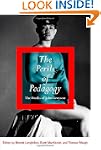 The Perils of Pedagogy: The Works of...