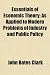 Essentials of Economic Theory; As Applied to Modern Problems of Industry and Public Policy Essentials of Economic Theory; As Applied to Modern Problems of Industry and Public Policy