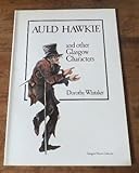 Auld Hawkie and other Glasgow characters