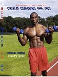 BODY MOVES TO GO: (3 DVDs) The exercises are meant to strengthen, condition, increase flexibility and tone your entire body.