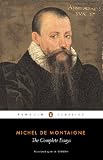 The Complete Essays (Penguin Classics)