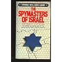 SPYMASTERS OF ISRAEL