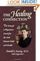 Healing Connection: Story Of Physicians Search For Link Between Faith & Hea