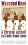 Wounded Knee 1973: A Personal Account (Modern Scandinavian Literature in Transl)
