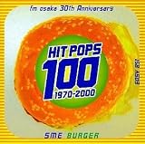 HIT POPS 100(1970-2000)fm osaka 30th Anniversary