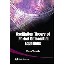 Oscillation Theory of Partial Differential Equations (Hardcover)