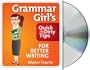 Grammar Girl's Quick and Dirty Tips for Better Writing