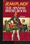 The spanish bridegroom