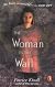 Woman in the Wall