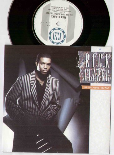 Blog de aurra : Glamour Of Music, Rick Clarke ~See You Along The Way~ 1988