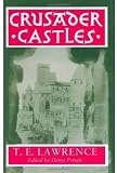 Cover of Crusader Castles by T. E. Lawrence 019822964X