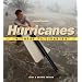 Witness to Disaster: Hurricanes