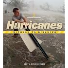 Click here to buy Witness to Disaster: Hurricanes (Witness to Disaster) by  Dennis Fradin and Judith Fradin.