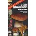 Le guide des champignons, France et Europe