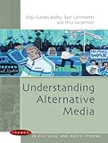 Understanding alternative media