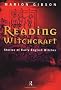 Reading Witchcraft: Stories of Early English Witches