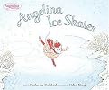 Angelina Ice Skates (Reinforced Hardcover)