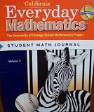California Everyday Mathematics Student Math Journal Grade 3 (UCSMP, Volume 1)