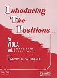 Introducing the Positions for Viola: Volume 1 - Third and Half Positions (Rubank Educational Library)