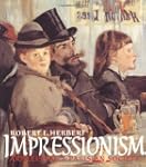 Impressionism: Art, Leisure, and Pari...