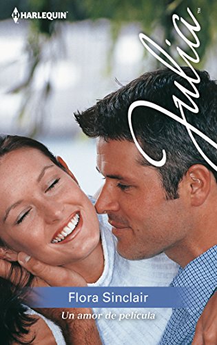 Un amor de película (Julia) (Spanish Edition)