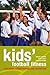 Kids' Football Fitness: Coaching, Conditioning and Nutrition