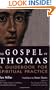 The Gospel of Thomas: A Guidebook for Spiritual Practice