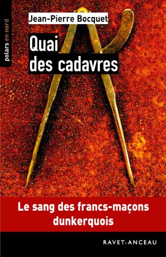 Quai des cadavres (Polars en Nord) (French Edition)