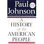A History of the American People by Paul Johnson