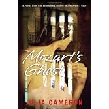 Mozart's Ghostby Julia Cameron