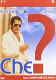 Che?