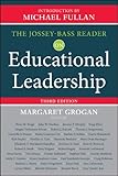 The Jossey-Bass reader on educational leadership