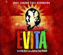 Evita (2006 London Cast)
