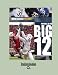 FOOTBALL IN THE BIG 12
