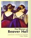 The Women of Beaver Hall