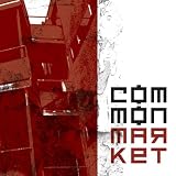 Common Market [Explicit]