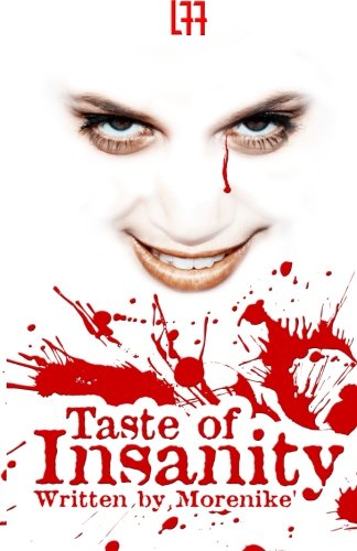 Taste Of Insanity (La' Femme Fatale' Publishing)