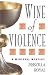 Wine of Violence [LARGE TYPE EDITION]