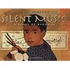 Silent Music: A Story of Baghdad