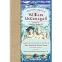 The Comic Legend of William McGonagall: A Pictorial Story Based on the Life of the World's Worst Poet with Illustrated Verse
