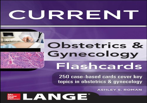 Lange CURRENT Obstetrics and Gynecology Flashcards (LANGE FlashCards)