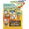 Schroeder's Antiques Price Guide by  Sharon Huxford