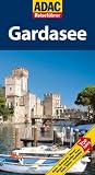 ADAC Reisef&uuml;hrer Gardasee: Brescia, Verona, Trient - Anita M. Back